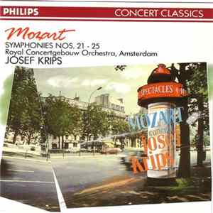 Wolfgang Amadeus Mozart / Royal Concertgebouw Orchestra, Amsterdam / Josef Krips - Symphonies Nos. 21 - 25 flac
