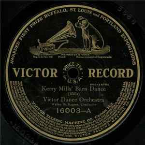 Victor Dance Orchestra, Arthur Pryor's Band - Kerry Mills' Barn Dance / Virginia Two-Step flac