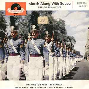 The Goldman Band , Conductor: Richard Franko Goldman - March Along With Sousa flac
