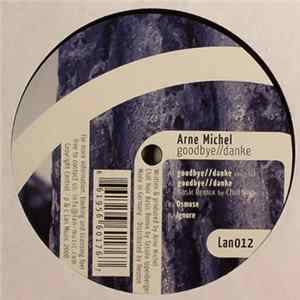 Arne Michel - Danke, Goodbye flac