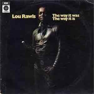 Lou Rawls - The Way It Was The Way It Is flac