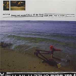 Jimmy Eat World - Call It In The Air flac