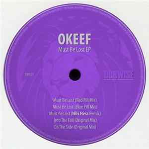 Okeef - Must Be Lost EP flac