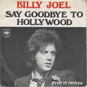 Billy Joel - Say Goodbye To Hollywood flac