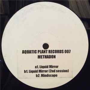 Methadon - Liquid Mirror flac