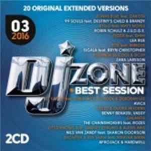 Various - DJ Zone Best Session 03/2016 flac