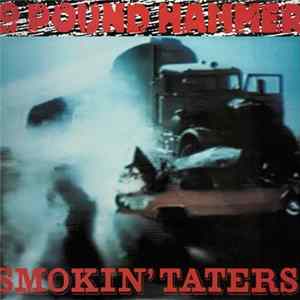 9 Pound Hammer - Smokin' Taters! flac