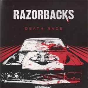 Razorbacks - Death Race flac