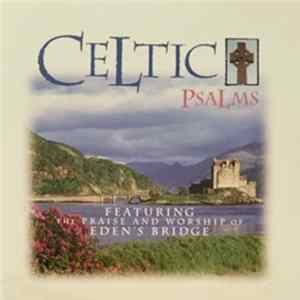 Eden's Bridge - Celtic Psalms flac