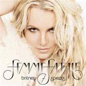 Britney Spears - Femme Fatale flac