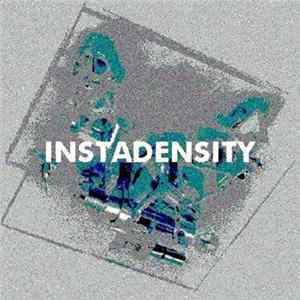 Instadensity - Instadensity flac