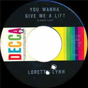 Loretta Lynn - You Wanna Give Me A Lift flac