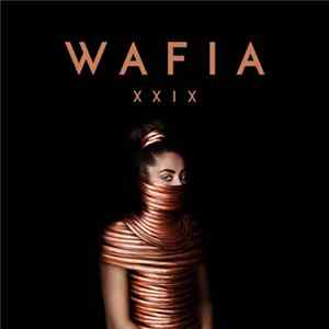 Wafia - XXIX flac