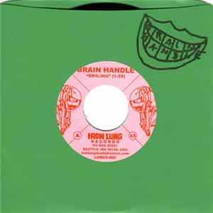 Brain Handle - Smiling / Smiling Again flac