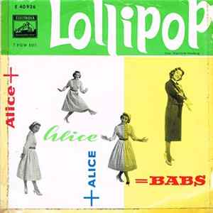 Alice + Alice + Alice = Babs - Lollipop flac