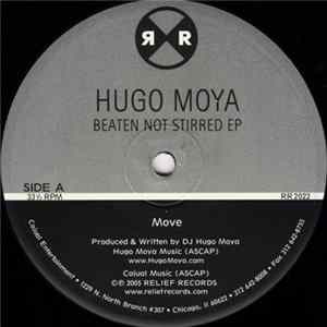 Hugo Moya - Beaten Not Stirred EP flac