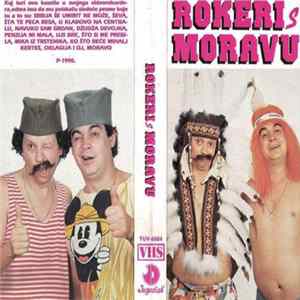 Rokeri S Moravu - Srbija se umirit' ne moze flac