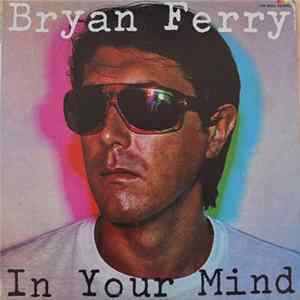 Bryan Ferry - In Your Mind flac