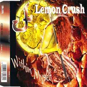 Lemon Crush - Within Myself flac
