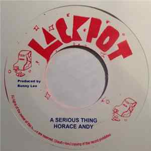 Horace Andy / The Aggrovators - A Serious Thing flac