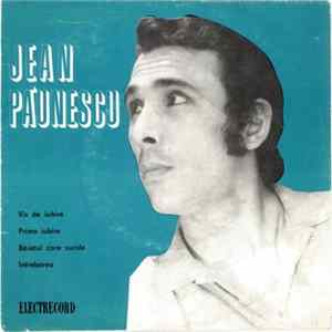 Jean Păunescu - Vis De Iubire / Prima Iubire / Băiatul Care Surîde / Întrebarea flac