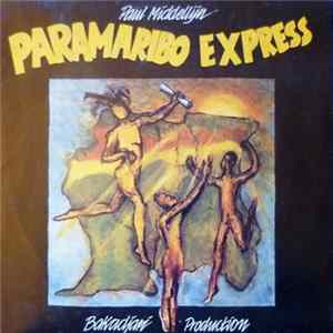 Paul Middellijn - Paramaribo Express flac