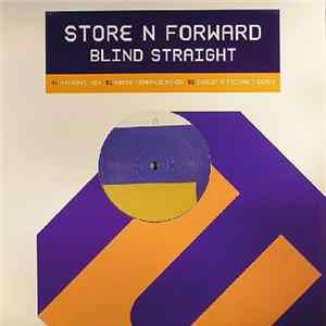 Store N Forward - Blind Straight flac