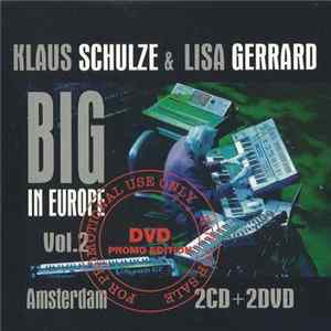 Klaus Schulze & Lisa Gerrard - Big In Europe Vol. 2 - Amsterdam flac