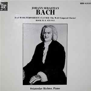 Johann Sebastian Bach / Sviatoslav Richter - Das Wohltemperierte Clavier, Book II: S. 870-893 flac