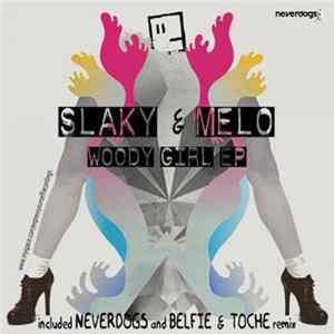 Slaky & Melo - Woody Girl flac