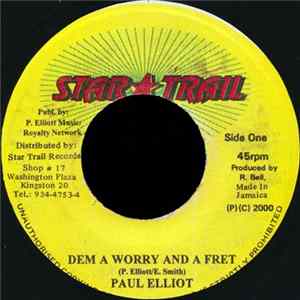 Paul Elliot - Dem A Worry And Fret flac