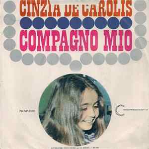 Cinzia De Carolis - Compagno Mio flac