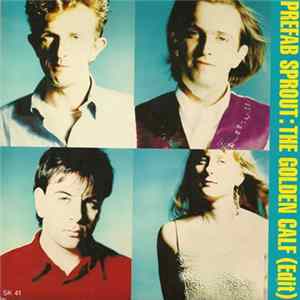 Prefab Sprout - The Golden Calf flac