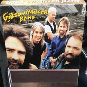 Gibson/Miller Band - Where There's Smoke... flac
