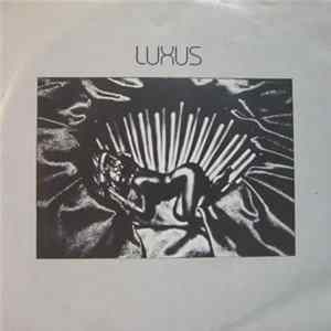 Luxus - Careers And Futures flac