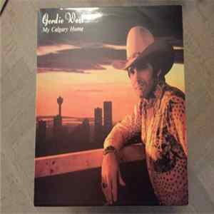 Gordie West - My Calgary Home flac