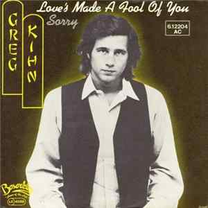 Greg Kihn - Love's Made A Fool Of You flac