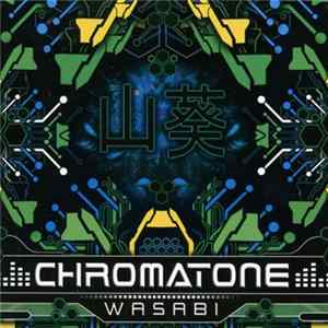 Chromatone - Wasabi flac