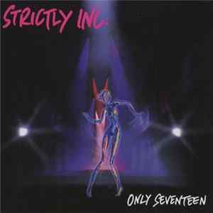Strictly Inc. - Only Seventeen flac