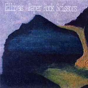 Eiliyas - Paper Rock Scissors flac