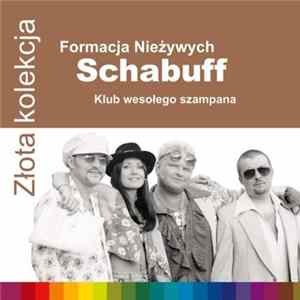 Formacja Nieżywych Schabuff - Klub Wesołego Szampana flac