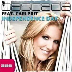 Cascada Feat. Carlprit - Independence Day (Radio Edit) flac