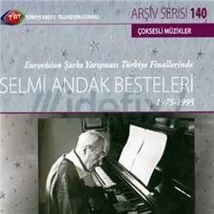Various - Selmi Andak Besteleri flac