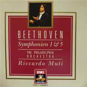 Beethoven, The Philadelphia Orchestra, Riccardo Muti - Symphonien 1 & 5 flac