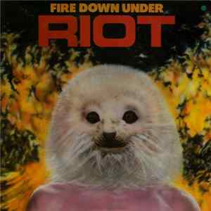 Riot - Fire Down Under flac