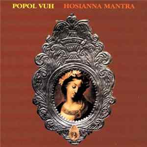Popol Vuh - Hosianna Mantra flac