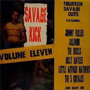 Various - Savage Kick Volume Eleven flac