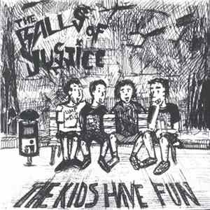 The Balls Of Justice - The Kids Have Fun flac