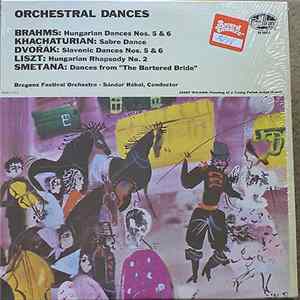 Brahms, Khachaturian, Dvořák, Liszt, Smetana, Bregenz Festival Orchestra • Sándor Rékai - Hungarian Dances Nos. 5 & 6, Sabre Dance, Slavonic Dances Nos. 5 & 6, Dances From "The Bartered Bride" flac