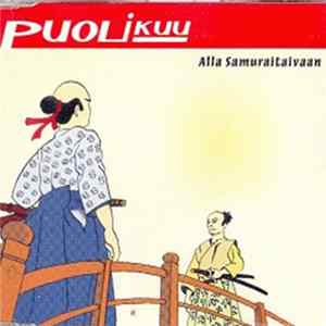 Puolikuu - Alla Samuraitaivaan flac